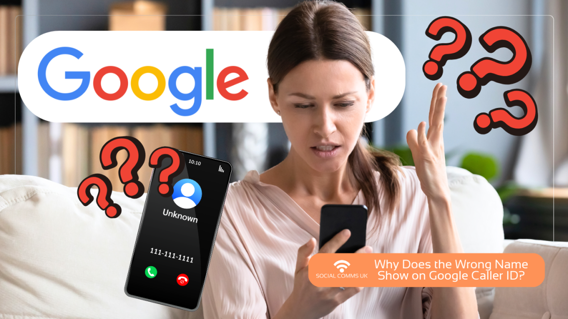 Frustrated user holding a phone with an unknown caller display, featuring the Google logo and blog title regarding Google Caller ID errors
