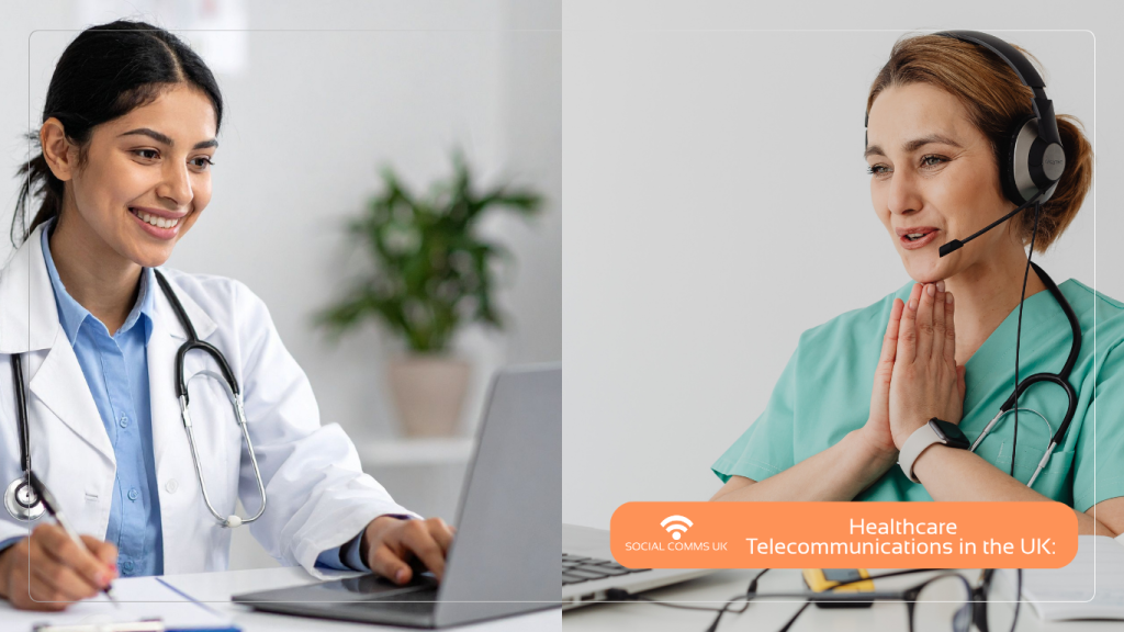 A doctor in a white lab coat working on a laptop alongside a healthcare telecommunications agent wearing a headset. Text overlay: 'Healthcare Telecommunications in the UK